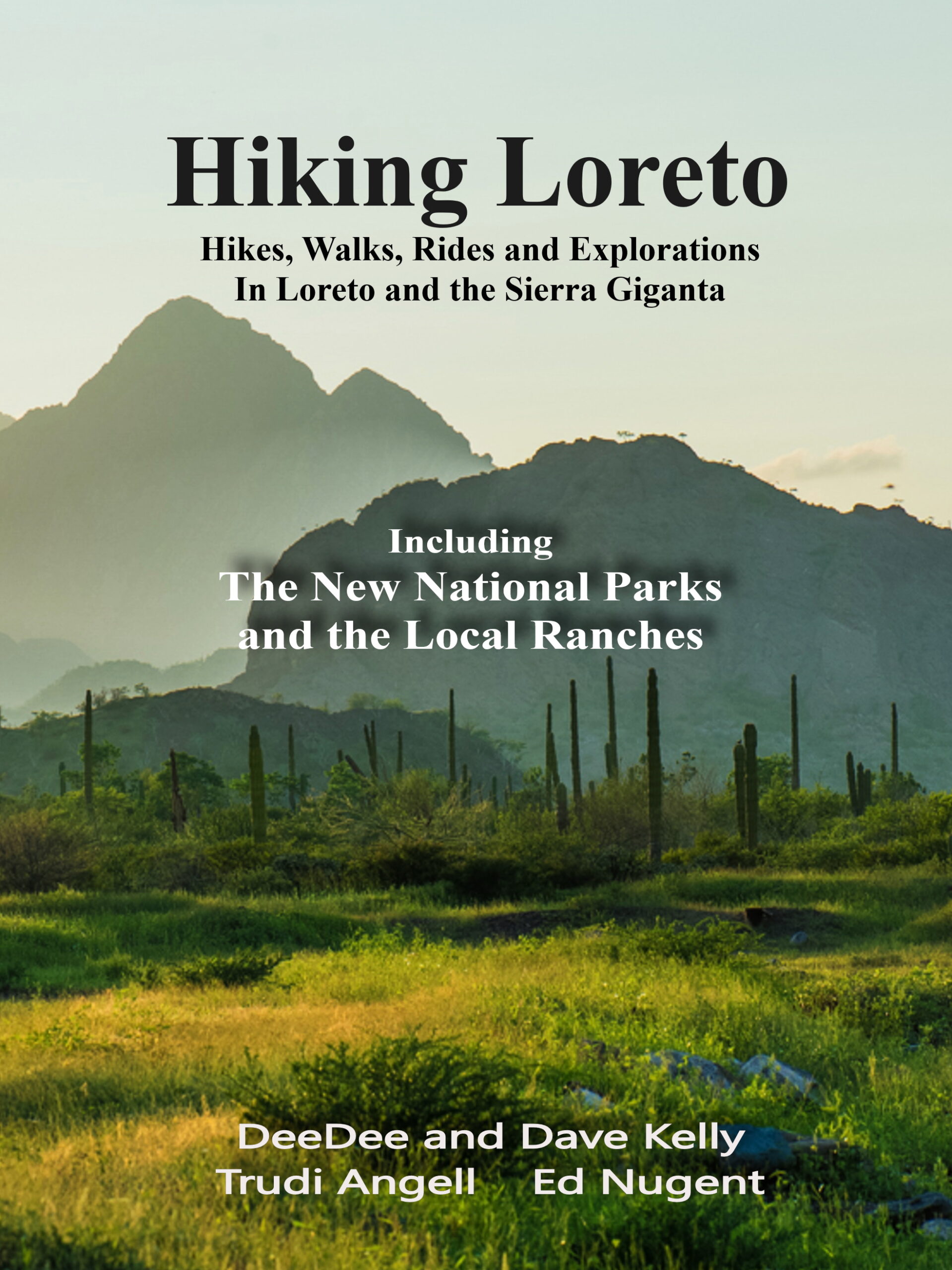 Cover of Hiking Loreto by DeeDee and Dave Kelly, Trudi Angell and Ed Nugent